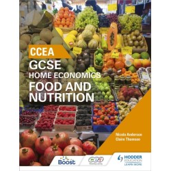 CCEA GCSE Home Economics: Food and Nutrition