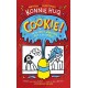 Cookie! (Book 1): Cookie and the Most Annoying Boy in the World