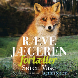 Rævejægeren fortæller