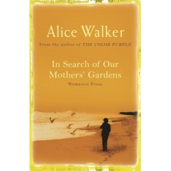In Search of Our Mother's Gardens