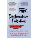 Destination Fabulous: Finding your way to the best you yet