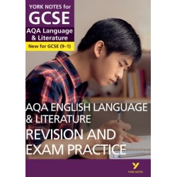 York Notes for GCSE AQA English Language and Literature Revision and Exam Practice: - everything you need to catch up, study and prepare for 2022 and 2023 assessments and exams