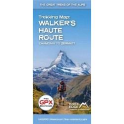 Walker's Haute Route: Chamonix to Zermatt: Trekking Map - The Great Treks of the Alps