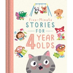 Five-Minute Stories for 4 Year Olds