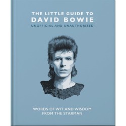 The Little Guide to David Bowie: Words of wit and wisdom from the Starman