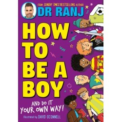 How to Be a Boy: and Do It Your Own Way