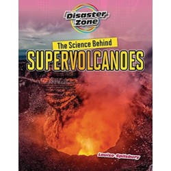 The Science Behind Supervolcanoes