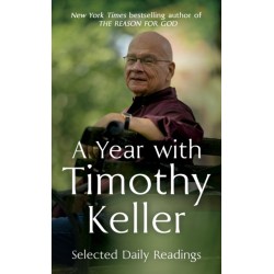 A Year with Timothy Keller: Selected Daily Readings