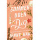 Sommer (2) - Sommer uden dig