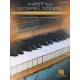 First 50 Gospel Songs You Should Play on Piano: Easy Piano