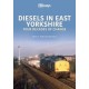 Diesels in East Yorkshire: Four Decades of Change