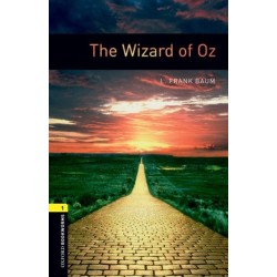 Oxford Bookworms Library: Level 1: The Wizard of Oz