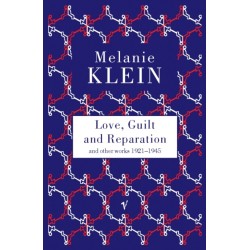 Love, Guilt and Reparation