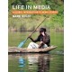 Life in Media: A Global Introduction to Media Studies