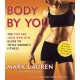 Body by You: The You Are Your Own Gym Guide to Total Women's Fitness