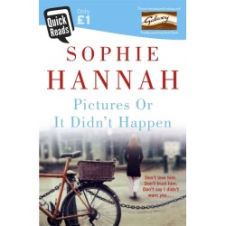 Pictures Or It Didn't Happen: A shocking thriller with an unguessable twist...