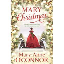 Mary Christmas: At the Most Magical Time of Year, Can All Her Wishes Come True?