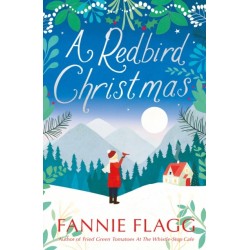 A Redbird Christmas: A heart-warming, feel-good festive read