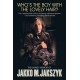 Who's The Boy With The Lovely Hair?: The Unlikely Memoir Of Jakko M. Jakszyk