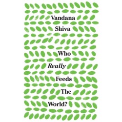Who Really Feeds the World?
