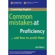 Common Mistakes at Proficiency...and How to Avoid Them