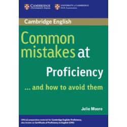 Common Mistakes at Proficiency...and How to Avoid Them