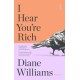I Hear You’re Rich: stories