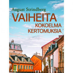 Vaiheita: kokoelma kertomuksia