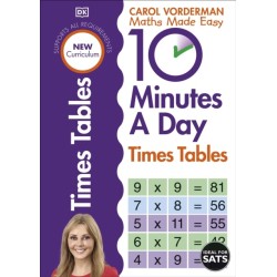 10 Minutes A Day Times Tables, Ages 9-11 (Key Stage 2): Supports the National Curriculum, Helps Develop Strong Maths Skills