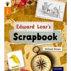 Oxford Reading Tree inFact: Level 6: Edward Lear's Scrapbook