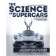 The Science of Supercars: The technology that powers the greatest cars in the world