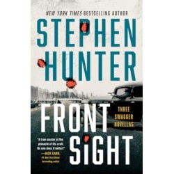 Front Sight: Three Swagger Novellas