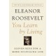 You Learn by Living: Eleven Keys for a More Fulfilling Life
