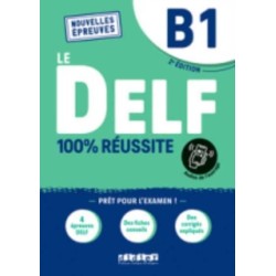 Le DELF 100% reussite: Livre B1 + Onprint App