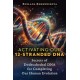 Activating Our 12-Stranded DNA: Secrets of Dodecahedral DNA for Completing Our Human Evolution
