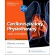 Cardiorespiratory Physiotherapy: Adults and Paediatrics: formerly Physiotherapy for Respiratory and Cardiac Problems