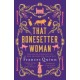That Bonesetter Woman: the new feelgood novel from the author of The Smallest Man