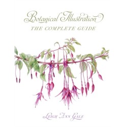 Botanical Illustration: The Complete Guide
