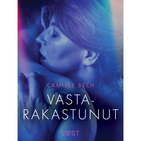 Vastarakastunut - eroottinen novelli
