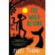 The Last Wild Trilogy: The Wild Beyond: Book 3