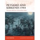 Petsamo and Kirkenes 1944: The Soviet offensive in the Northern Arctic