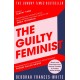 The Guilty Feminist: The Sunday Times bestseller - 'Breathes life into conversations about feminism' (Phoebe Waller-Bridge)