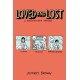 Loved and Lost: A Relationship Trilogy