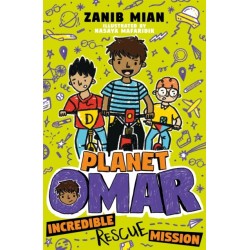 Planet Omar: Incredible Rescue Mission: Book 3