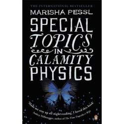 Special Topics in Calamity Physics