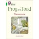 Frog and Toad: Tomorrow: Band 05/Green