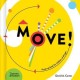 Move!: A pop-up book for children of all ages