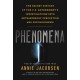 Phenomena: The Secret History of the U.S. Government's Investigations into Extrasensory Perception and Psychokinesis