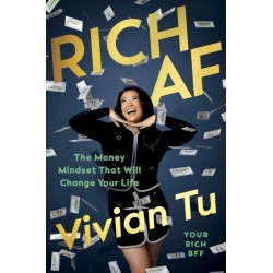 Rich AF: The Money Mindset That Will Change Your Life