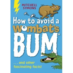 How to Avoid a Wombat's Bum